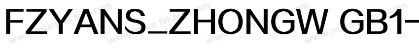 FZYANS_ZHONGW GB1字体转换